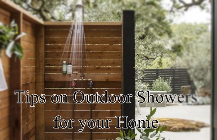 Tips on Outdoor Showers for your Home